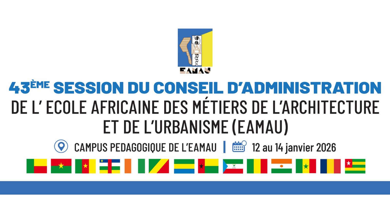 43ÈME SESSION DU CONSEIL D'ADMINISTRATION | Du 12 au 14 janvier 2026